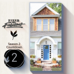 Fixer To Fabulous Season 2 Countdown 2 Days #fixertofab2020